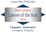 Laura Day DelCotto | Best Lawyers | Lawyer Of The Year 2026 | Litigation - Bankruptcy | Lexington, Kentucky